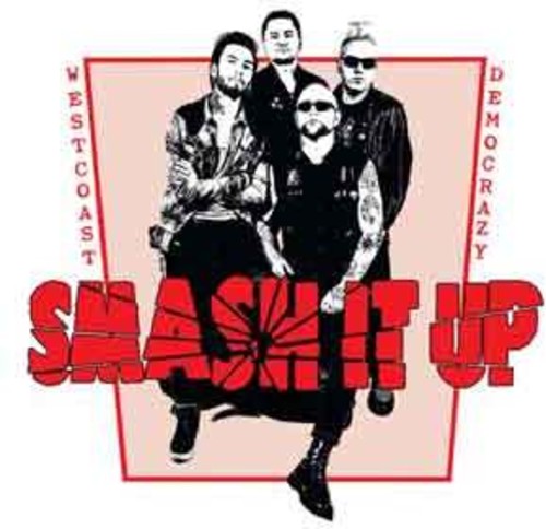 Smash It Up - West Coast Democrazy - Vinyl Record