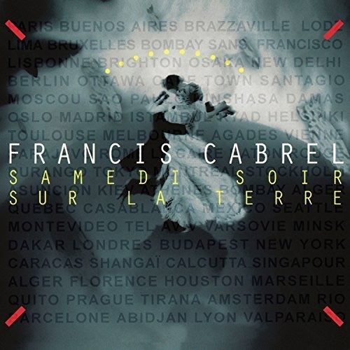 Cabrel,francis - Samedi Soir Sur La Terre - Music CD