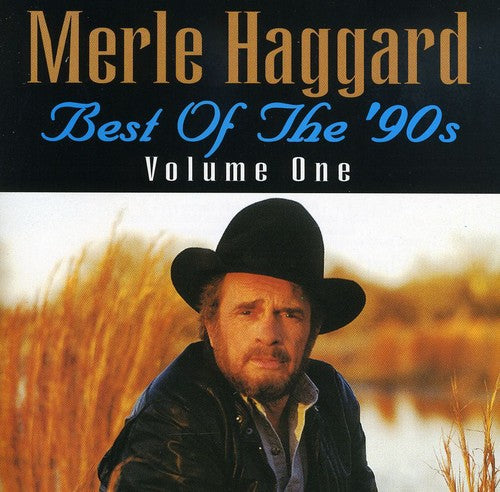 Haggard,merle - Best Of The 90's 1 - Music CD