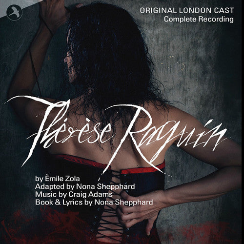 Therese Raquin: Complete / Original London Cast - Therese Raquin: Complete / Original London Cast - Music CD