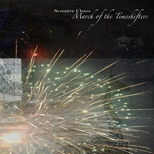 Sensitive Chaos - March Of The Timeshifters - Music CD
