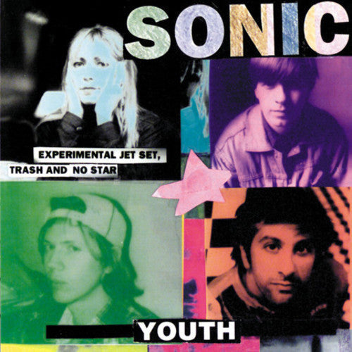Sonic Youth - Experimental Jet Set Trash & No Star - Vinyl Record