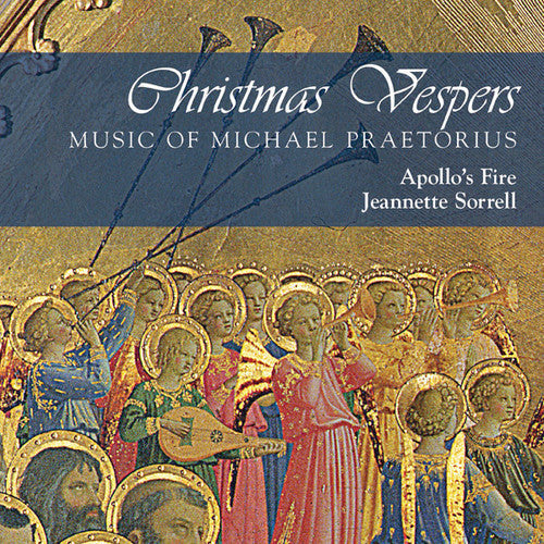 Apollo's Fire / Sorrell - Christmas Vespers: Music Of Michael Praetorius - Music CD