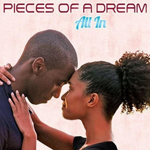 Pieces Of A Dream - All In - Music CD