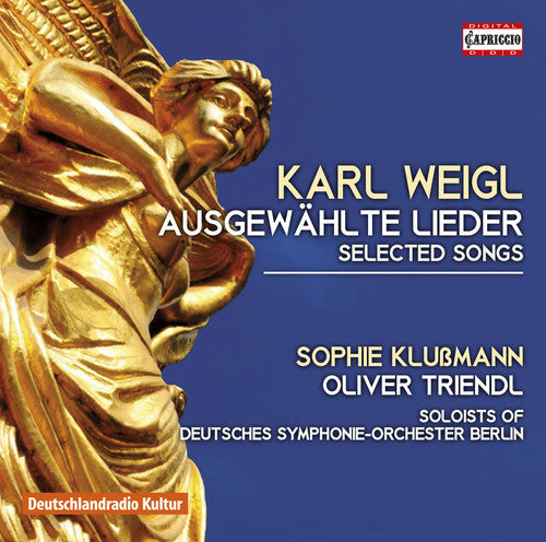 Weigl / Klussmann / Soloists Of The German Sym - Selected Songs - Music CD