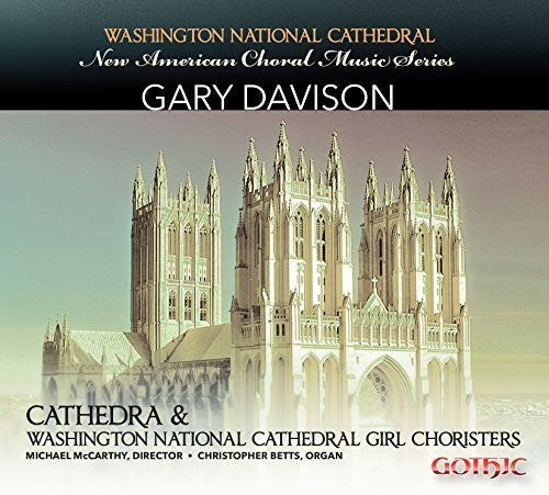Davison / Cathedra Vocal Ensemble / Mccarthy - New American Choral Music Series: Gary Davison - Music CD