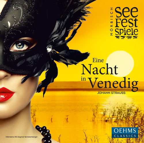 Strauss / Lippert / Morbisch Festival Orchestra - A Night In Venice - Music CD
