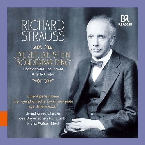 Strauss / Bavarian Radio Symphony Orchestra - Die Zeit Die Ist Ein Sonderbar' Ding - Music CD