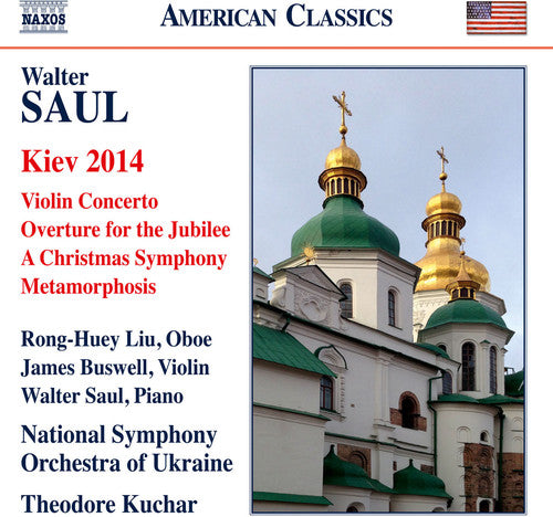 Saul / Liu / National Symphony Orch Of Ukraine - Orchestral Works Music CD