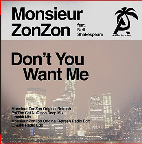 Monsieur Zonzon - Don't You Want Me - Music CD