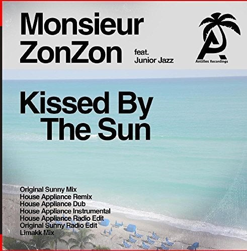 Monsieur ZonZon - Kissed By the Sun Music CD
