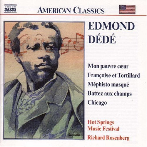 Rosenberg / Chicago / Hot Springs Music Festival - Edmond Dede - Music CD