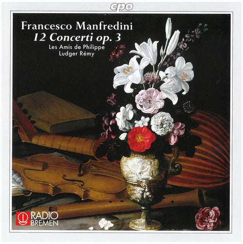 Manfredini / Philippe / Remy - 12 Concerti Op 3 - Music CD