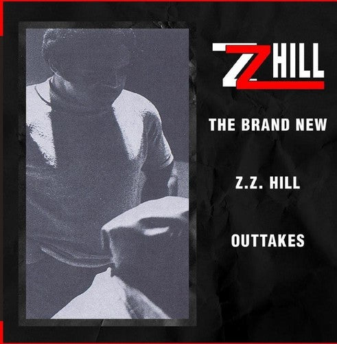Hill,z.z. - Brand New Z.z. Hill - Outtakes - Music CD