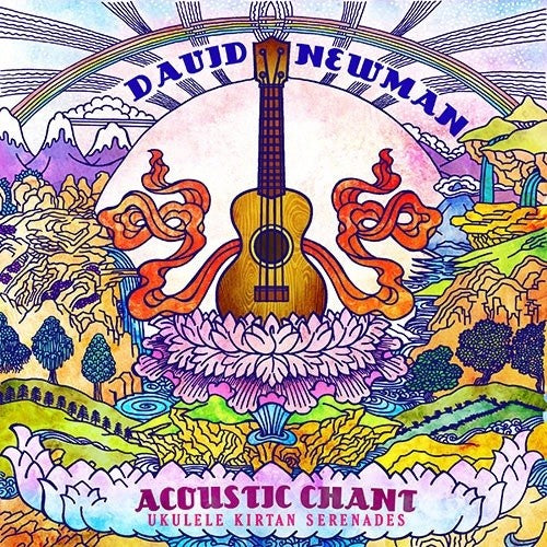 Newman,david - Acoustic Chant: Ukulele Kirtan Serenades - Music CD
