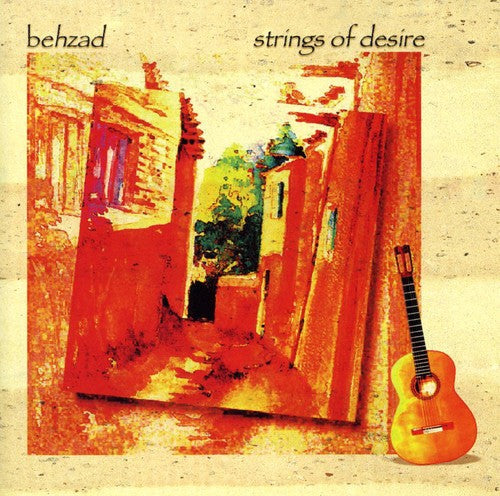 Behzad - Strings Of Desire - Music CD