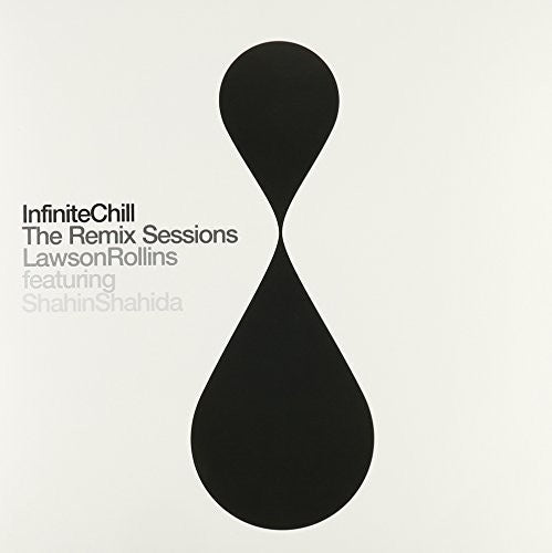 Rollins,lawson - Infinite Chill (the Remix Sessions) - Vinyl Record