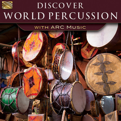 Ojibway / Hirota / Forrester's Cape Breton Scott - Discover World Percussion With Arc Music - Music CD