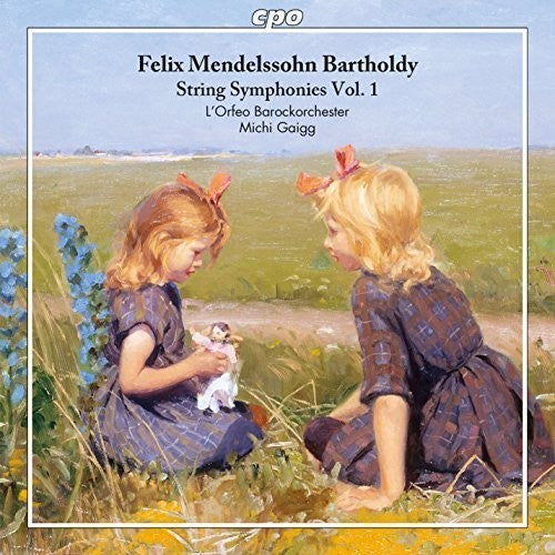 Mendelssohn / L'orfeo Barockorchester / Gaigg - String Symphonies 1 - Music CD