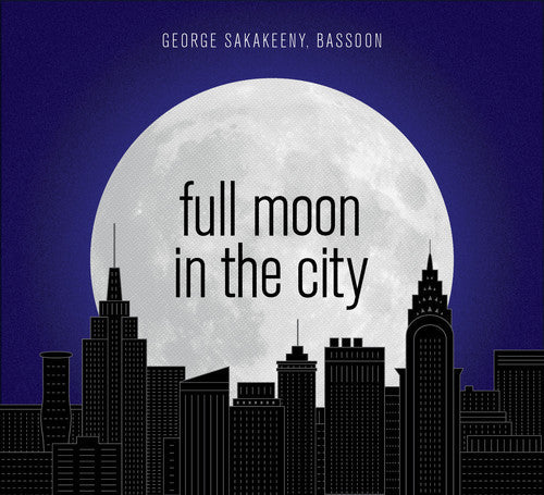 Larsen / Sakakeeny / Oberlin Contemporary Music - Full Moon in the City Music CD