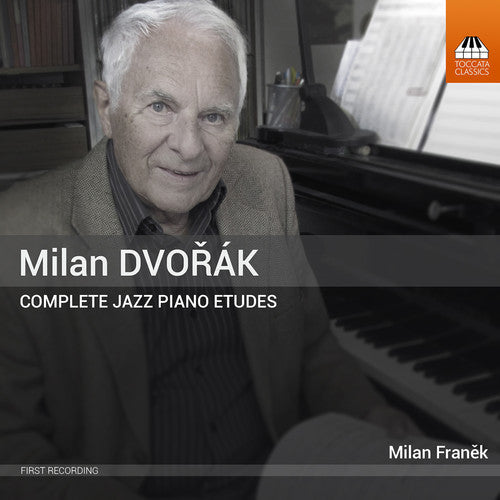 Dvorak / Franek,milan - Complete Jazz Piano Etudes - Music CD