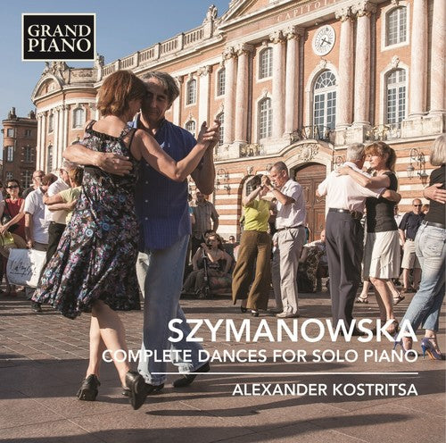 Szymanowska / Kostritsa,alex - Complete Dances For Solo Piano - Music CD