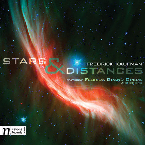 Kaufman / Florida Grand Opera / Stoltzman - Stars & Distances - Music CD