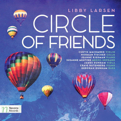 Larsen / Macomber / Fischer / Kierman / Mentzer - Circle Of Friends - Music CD
