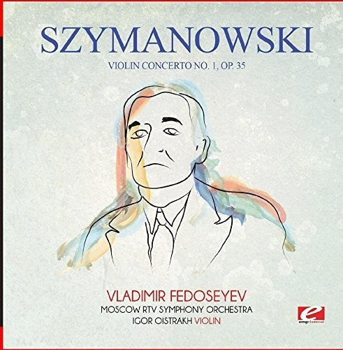 Szymanowski - Violin Concerto No. 1 Op. 35 - Music CD