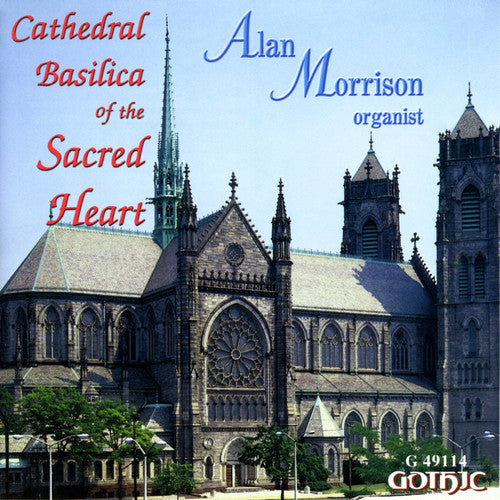 Morrison,alan - Cathedral Basilica Of The Sacred Heart - Music CD