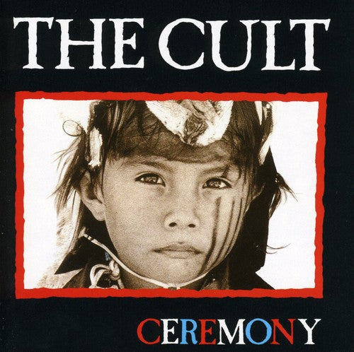 Cult - Ceremony - Music CD