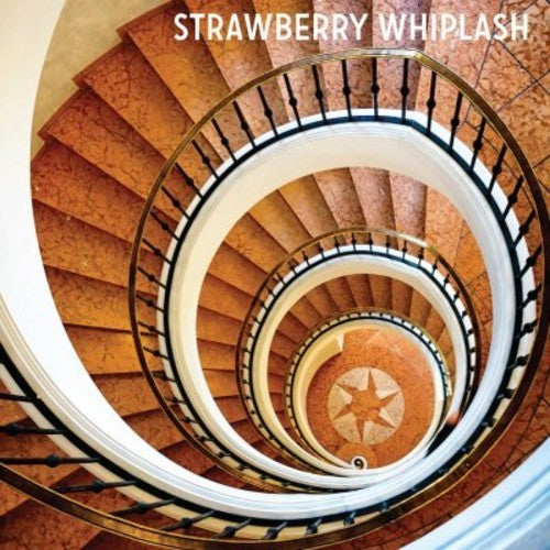Strawberry Whiplash - Stuck In The Never Ending Now - Music CD
