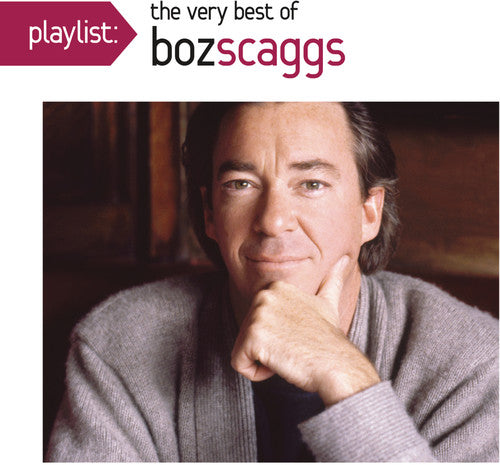 Scaggs,boz - Playlist: The Very Best Of Boz Scaggs - Music CD