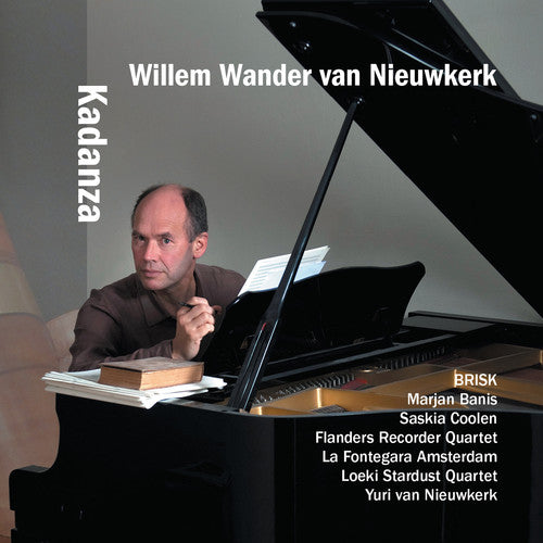 Van Nieuwkerk / Brisk Recorder Quartet - Kadanza - Music CD