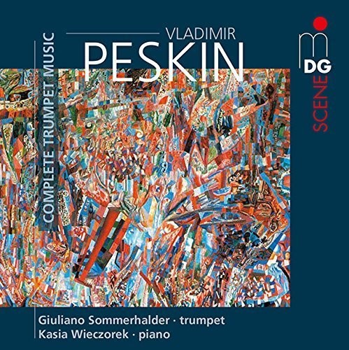 Peskin / Sommerhalder / Wieczorek - Complete Works For Trumpet - Super Audio CD