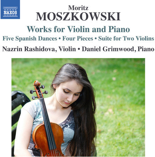 Moszkowski / Rashidova / Grimwood - Works For Violin & Piano - Music CD