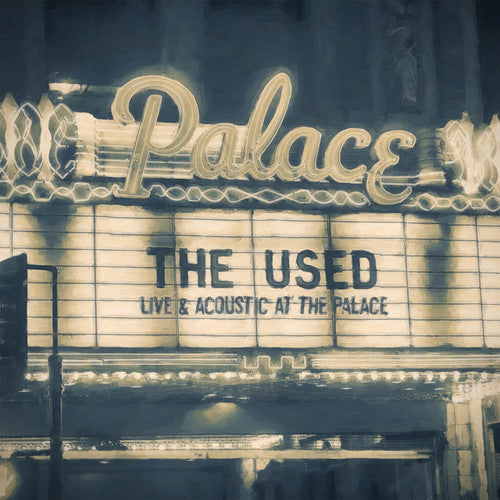 Used - Live & Acoustic At The Palace - Music CD