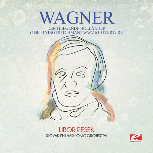 Wagner - Der Fliegende Hollander (the Flying Dutchman) Wwv - Music CD