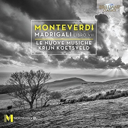 Monteverdi / Le Nuove Musiche / Koetsveld - Madrigals Book 7 - Music CD