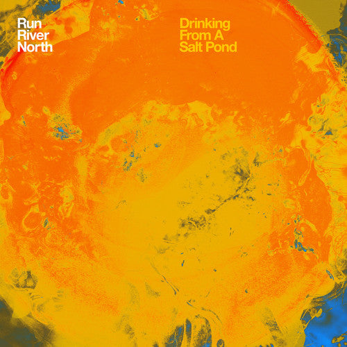 Run River North - Drinking From A Salt Pond - Vinyl Record