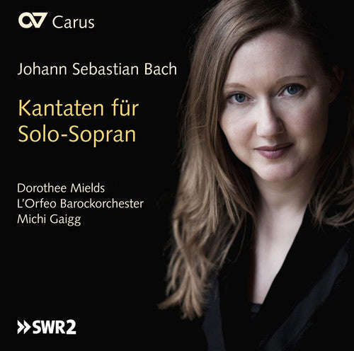 Bach,j.s. / Mields / L'orfeo Barockorchester - Cantatas For Soprano Solo - Music CD