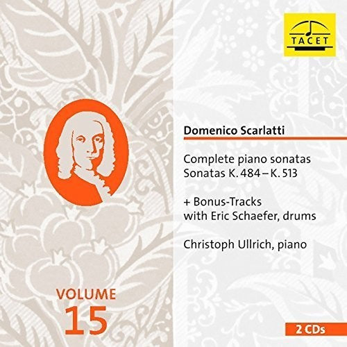 Scarlatti / Ullrich / Schaefer - Complete Piano Sonatas 15 - Music CD