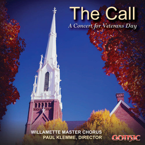 Metzger / Willamette Master Chorus / Klemme - Call - A Concert For Veterans Day - Music CD