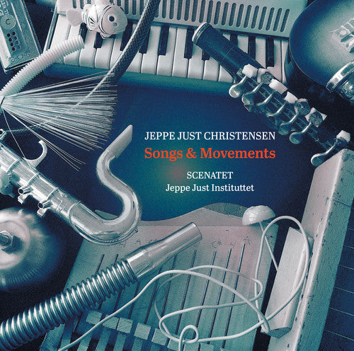 Christensen / Scenatet / Instituttet - Songs & Movements - Music CD
