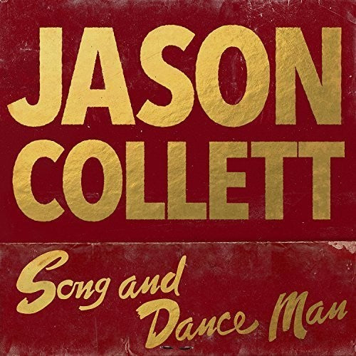 Jason Collett - Song and Dance Man Music CD
