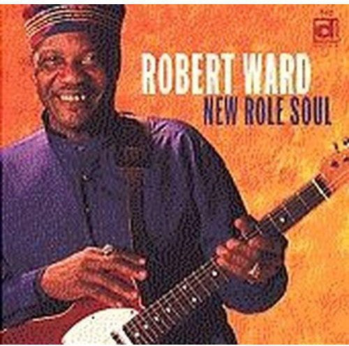 Ward,robert - New Role Soul - Music CD
