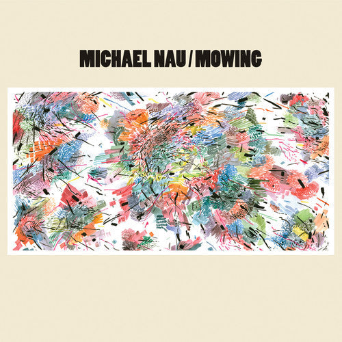 Nau,michael - Mowing - Music CD