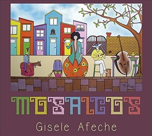 Afeche,gisele - Mosaicos - Music CD