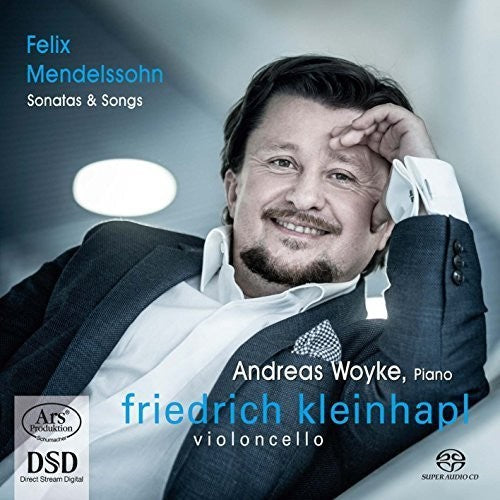 Mendelssohn / Woyke,andreas / Kleinhapl,friedric - Sonatas & Songs - Super Audio CD