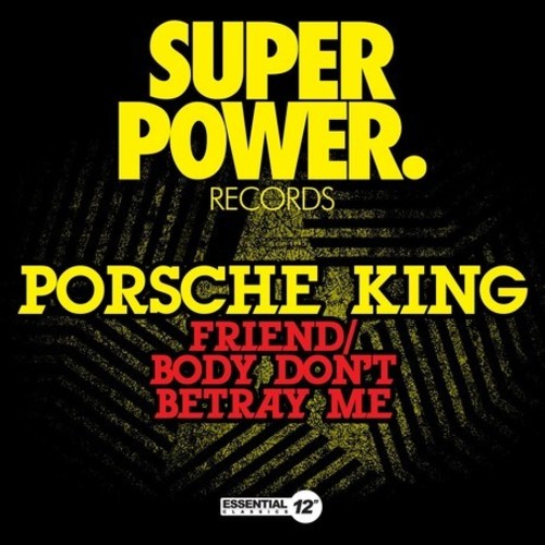 Porsche King - Friend / Body Don't Betray Me Music CD